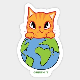 Green It! A cute cat design on shirts, hoodies, Mugs, phone and laptop covers Sticker